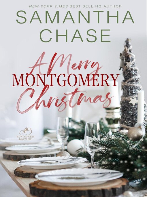 Title details for A Merry Montgomery Christmas by Samantha Chase - Available